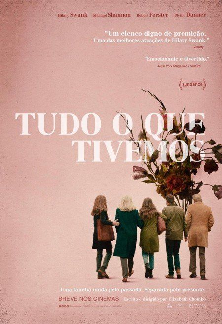 A movie poster for the movie tudo o que tivemos
