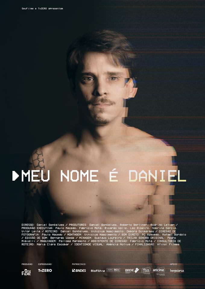 Um pôster do filme meu nome e daniel mostra um homem sem camisa e com bigode.