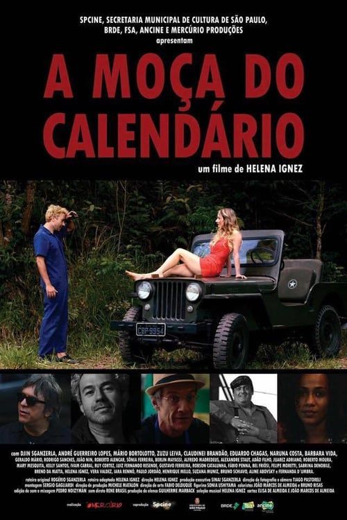 A movie poster for a movie called a moça do calendario