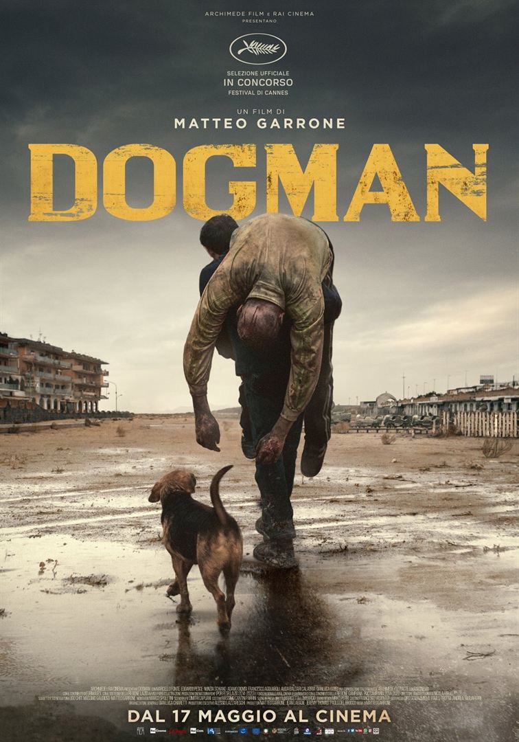 Um pôster do filme dogman mostra um homem carregando um cachorro nos ombros.
