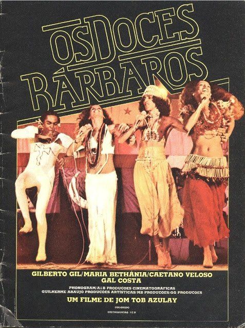 A poster for the movie os doces barbaros