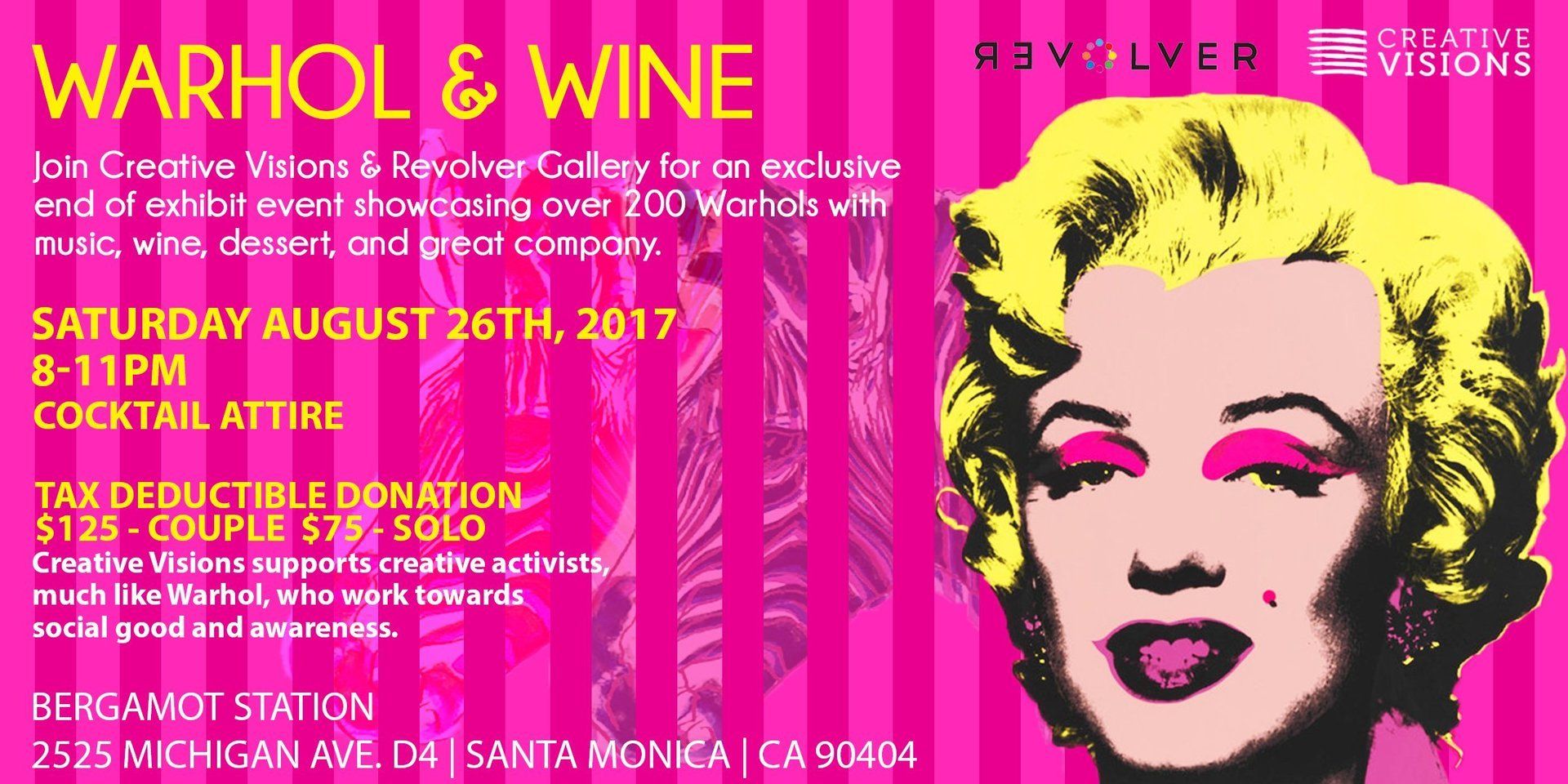 Creative Visions partners with Revolver Gallery to put on 'Warhol and Wine'