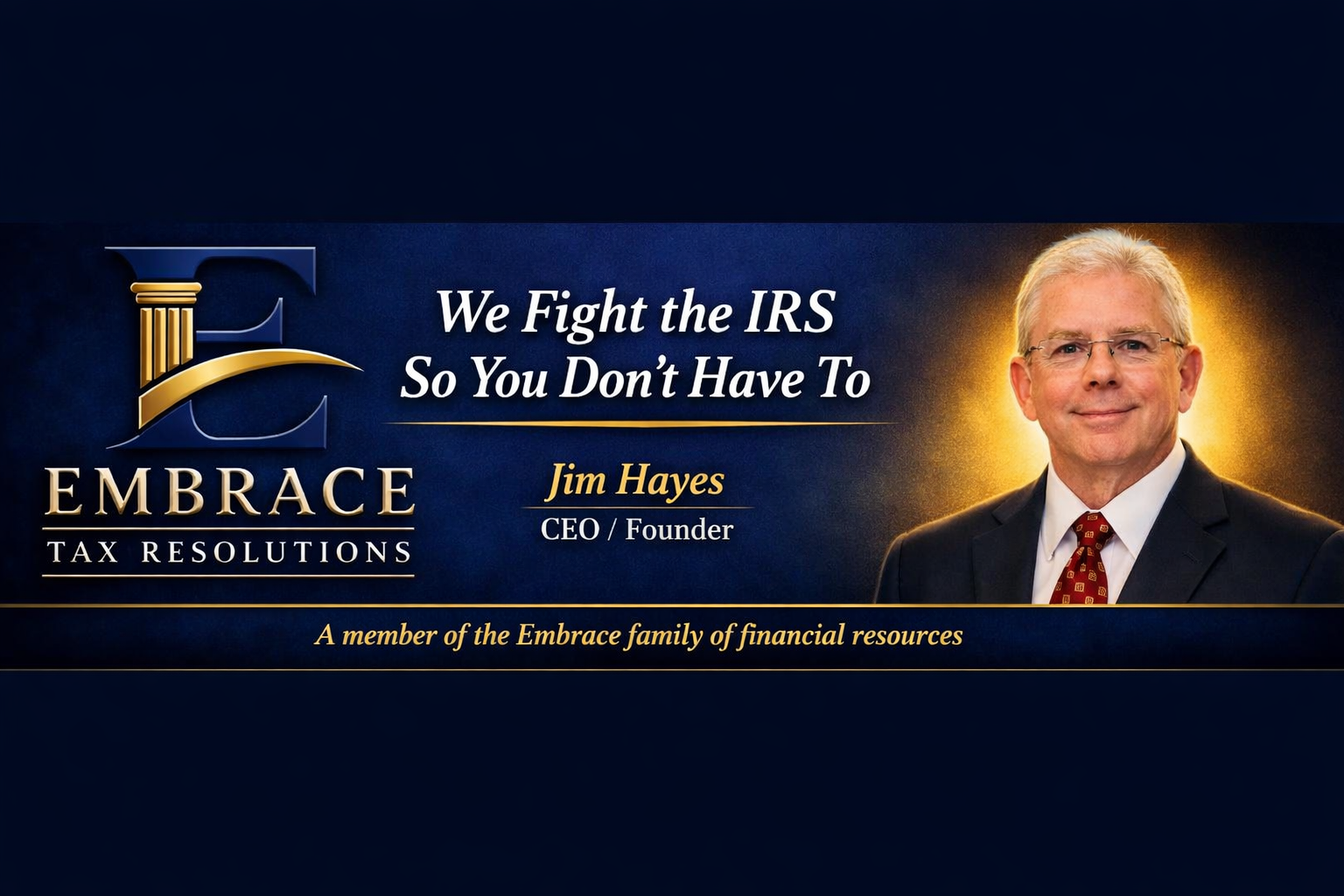 Tax Resolution banner with Jim Hayes portrait and slogan, “We Fight the IRS So You Don’t Have To.”