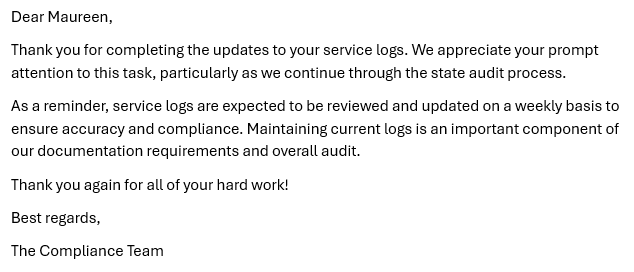 An email from The Compliance Team to Maureen thanking her for updating service logs and reminding her to do so weekly.