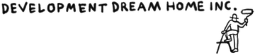 A black and white logo for development dream home inc.