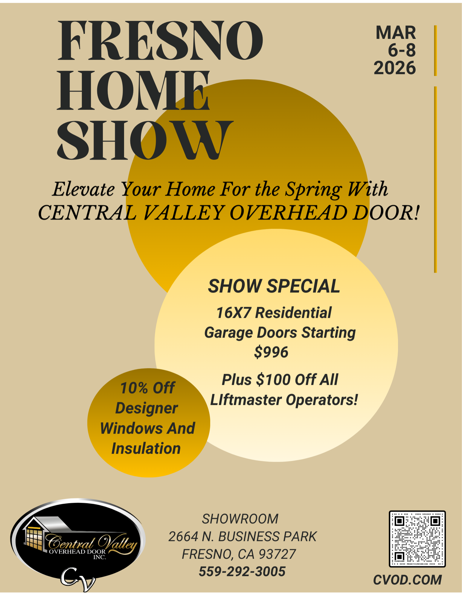Fresno Home Show flyer. Dates: Mar 6-8, 2026. Features Central Valley Overhead Door specials. Includes showroom info and QR code.