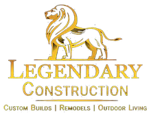 Golden lion above "Legendary Construction" logo, with "Custom Builds | Remodels | Outdoor Living".