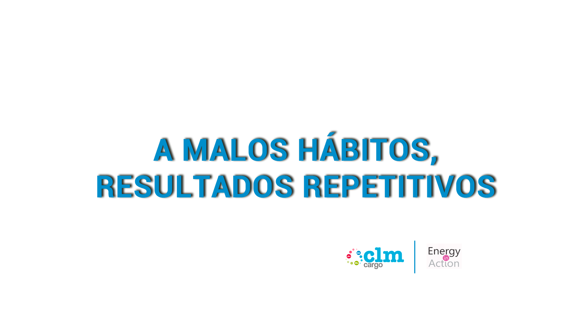 A malos hábitos, resultados repetitivos