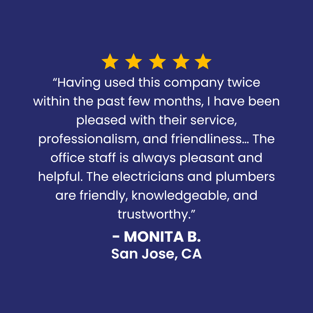 Customer testimonial: Monita B. of San Jose, CA, praises the company's service, friendliness, and trustworthiness with a 5-star rating.