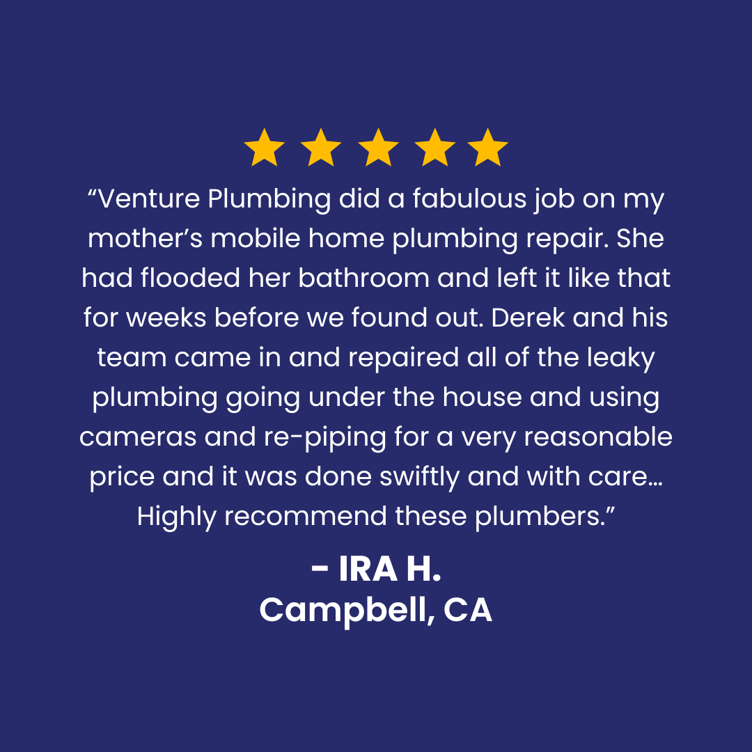 Customer testimonial for Venture Plumbing: 5-star rating, positive review from Rod D., San Jose, CA.