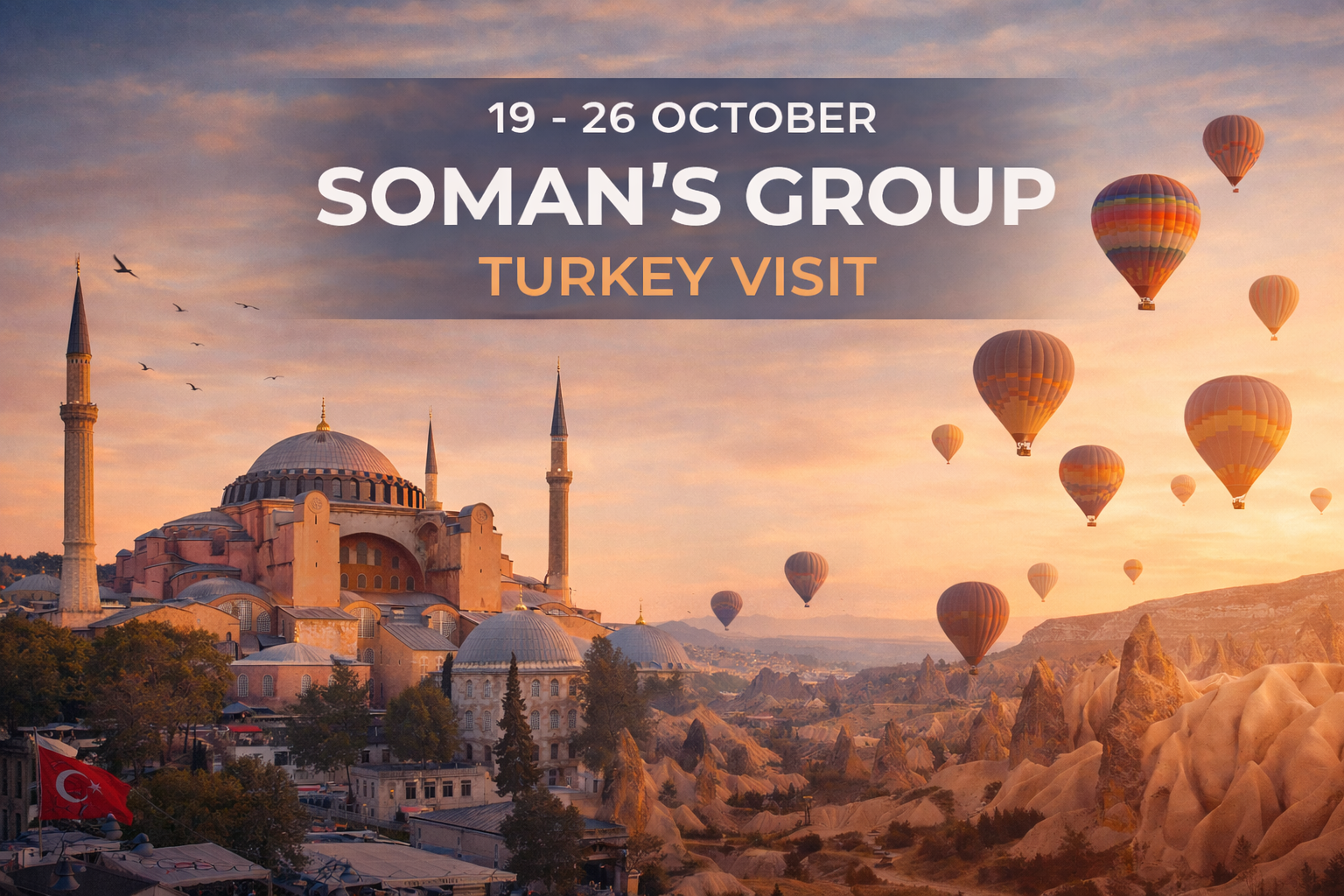 Promotional graphic: Hot air balloons over Cappadocia, Turkey, with the Hagia Sophia mosque in the background. 