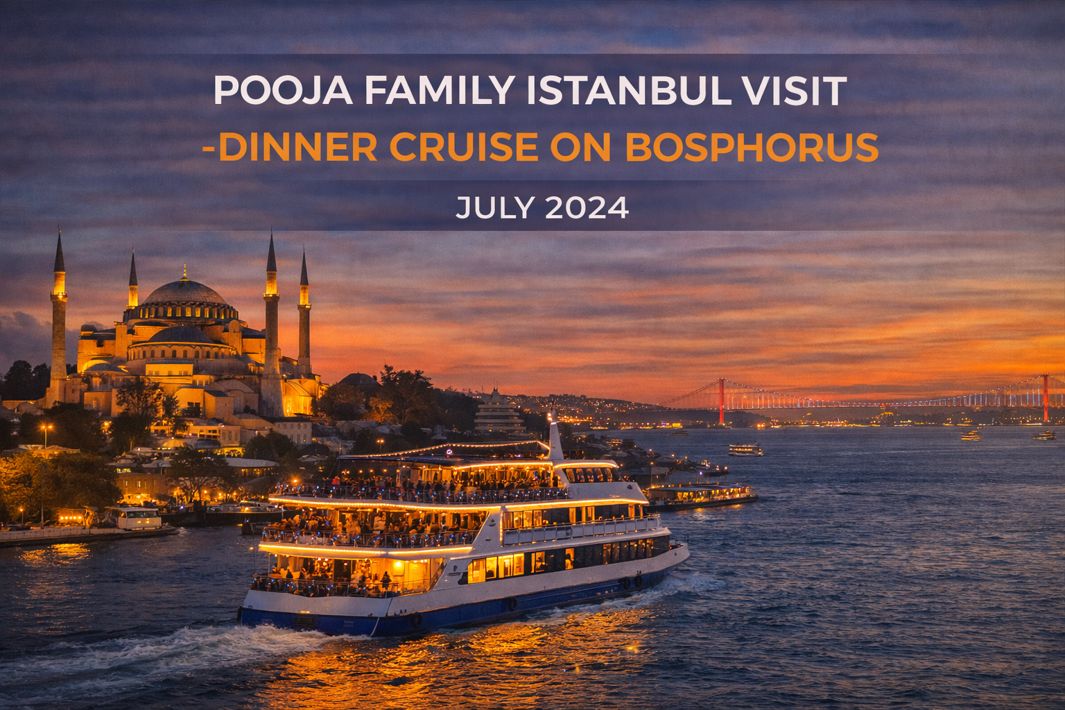 Dinner cruise on the Bosphorus, Istanbul. Illuminated boat sails past Hagia Sophia at sunset. July 2024.