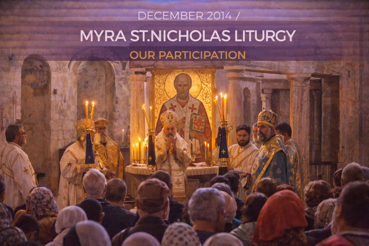 Myra St. Nicholas liturgy in an ornate church. A priest leads the service, with candles and an icon visible.