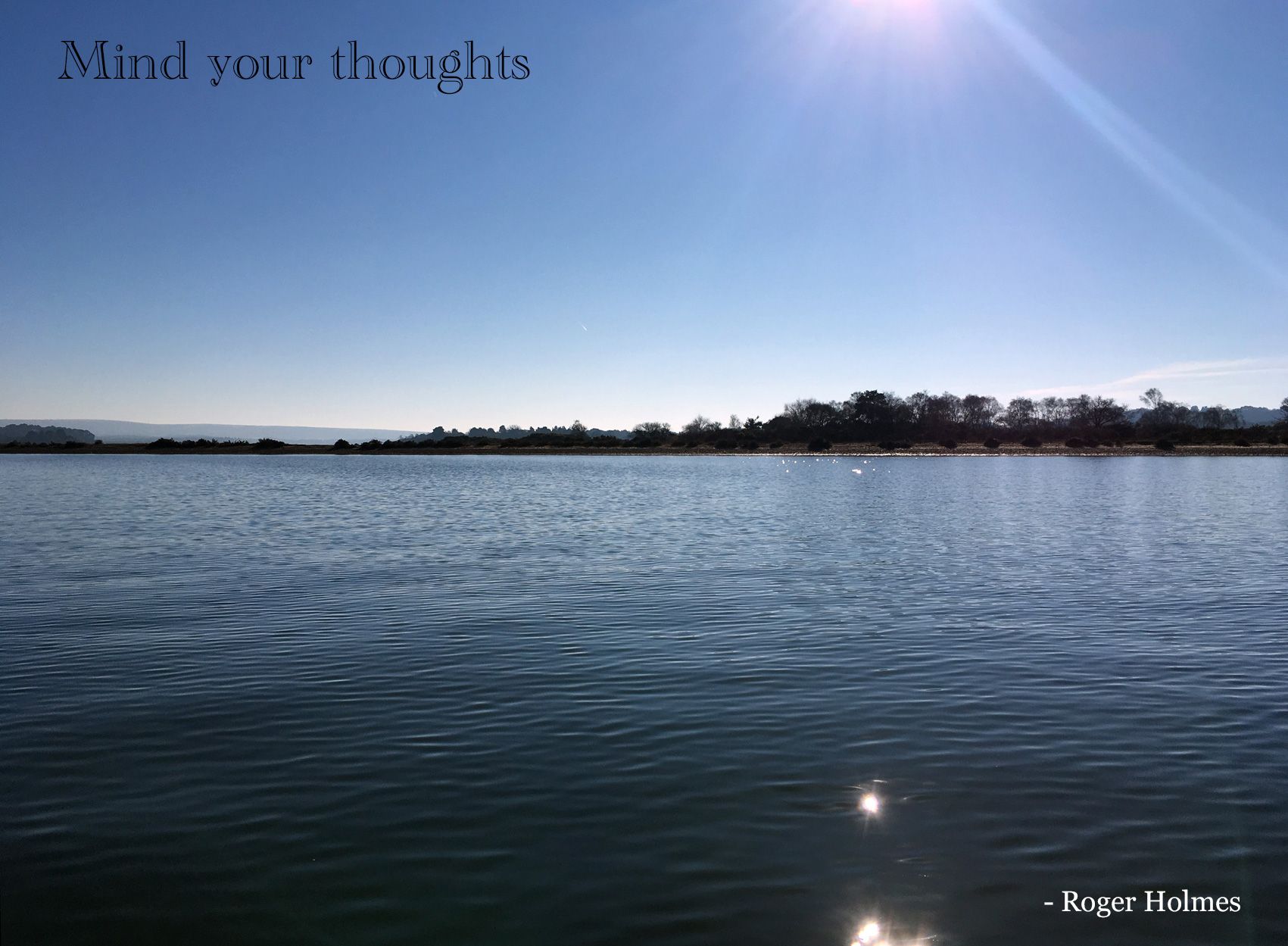 Mind your thoughts.