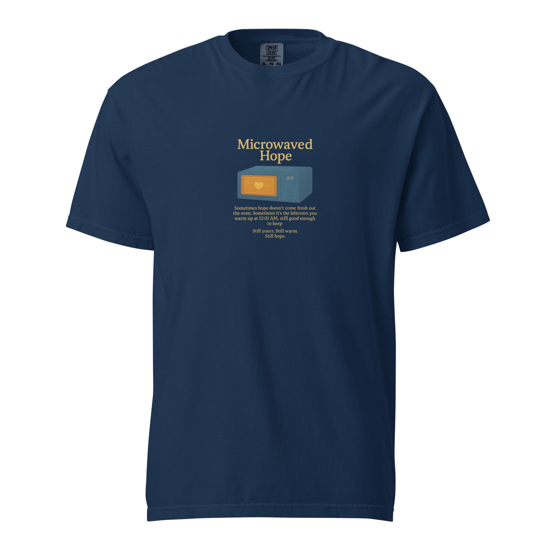 Microwaved Hope shirt, Comfort Colors tee, poetic graphic tee, inspirational quote shirt, vintage style t-shirt
