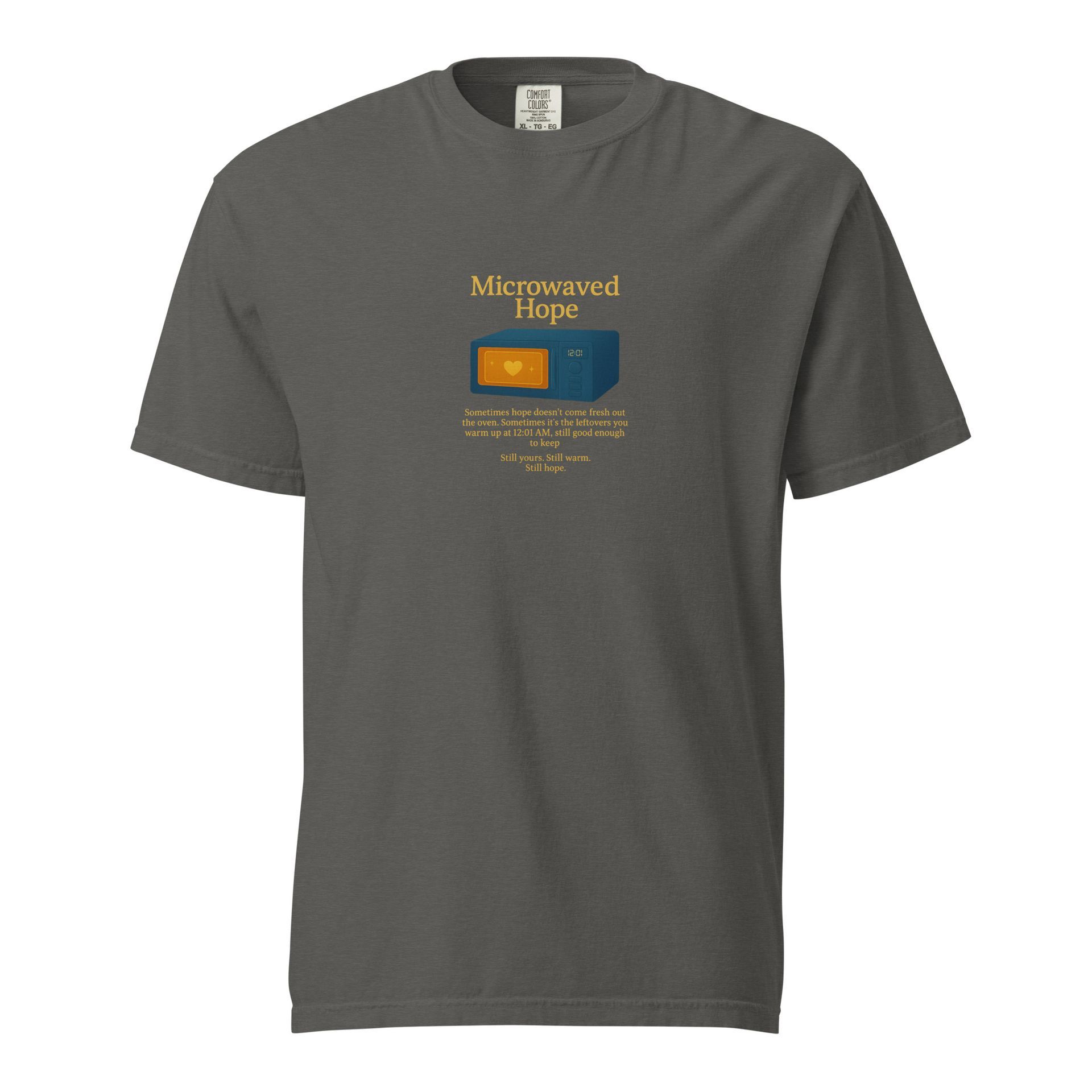 Microwaved Hope shirt, Comfort Colors tee, poetic graphic tee, inspirational quote shirt, vintage style t-shirt