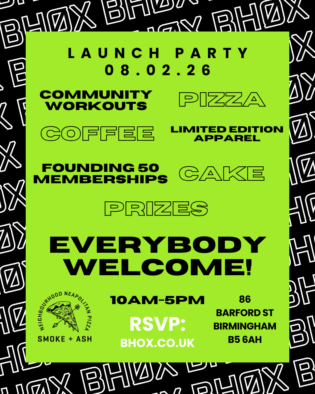 Green poster for a launch party on Feb 8, 2026, in Birmingham. It includes community workouts, pizza, coffee, apparel, memberships, cake & prizes.