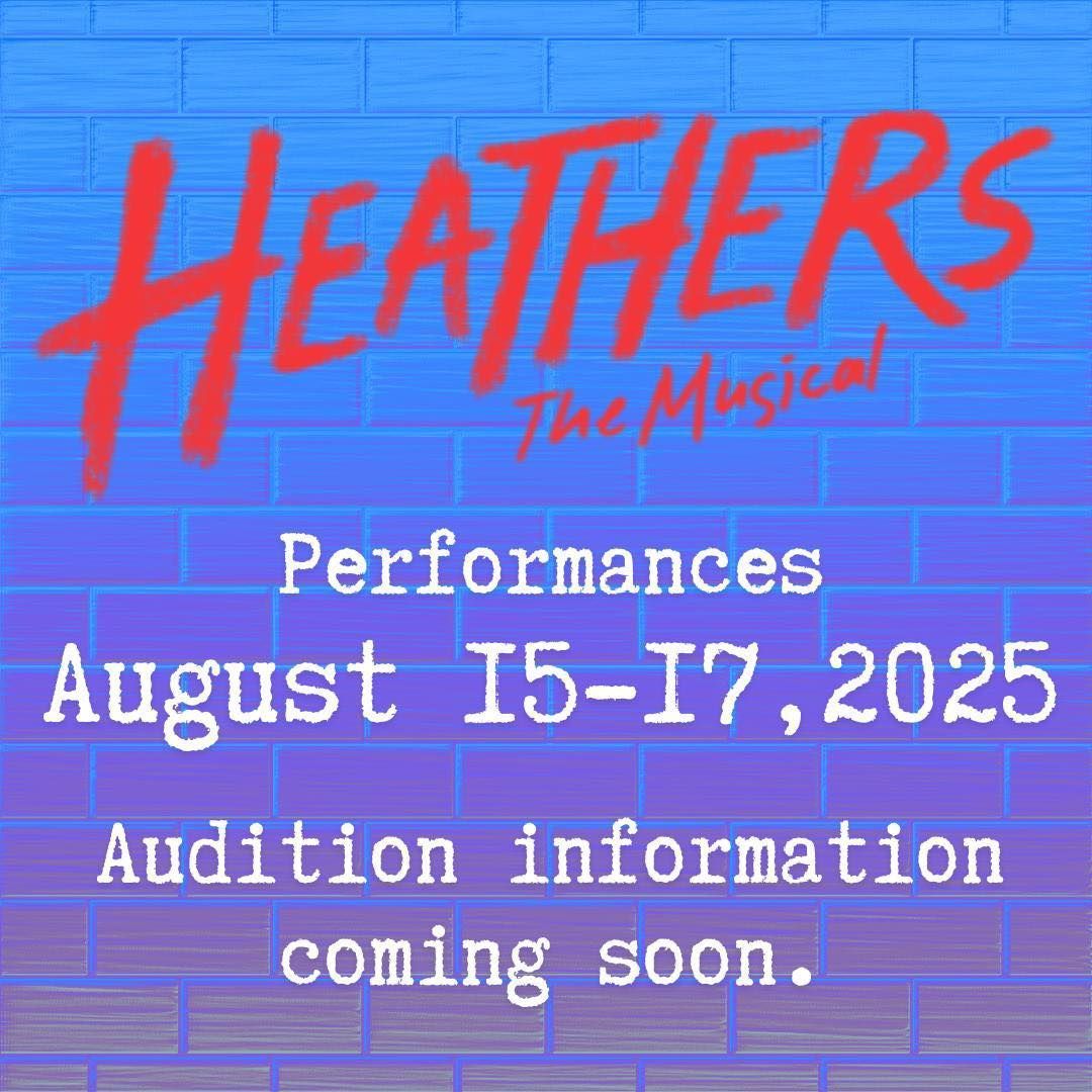 A poster for a musical called heathers the musical