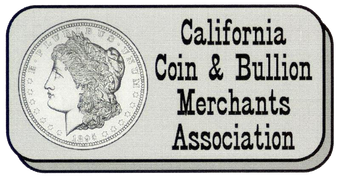 California Coin and Bullion Merchants association CCBMA