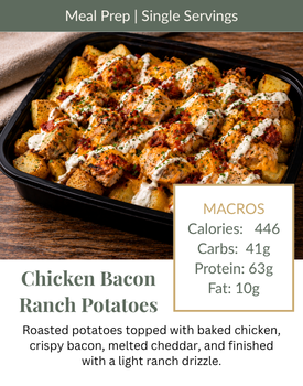 A meal prep container of Chicken Bacon Ranch Potatoes with a text overlay of nutritional macros.