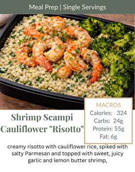 A meal prep container of shrimp scampi with cauliflower risotto and broccoli, featuring nutrition macros and description.