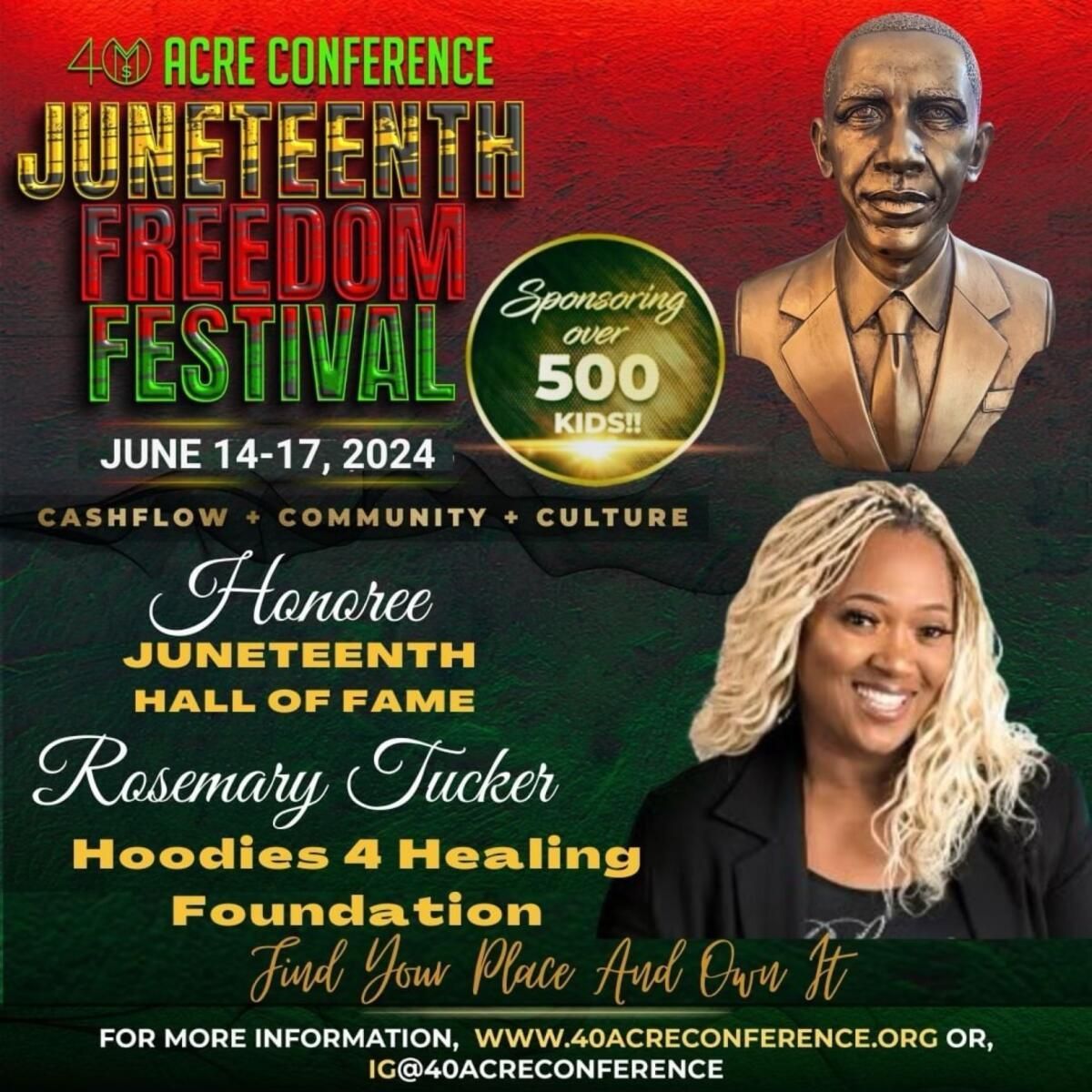 A poster for the 40 acre conference juneteenth freedom festival