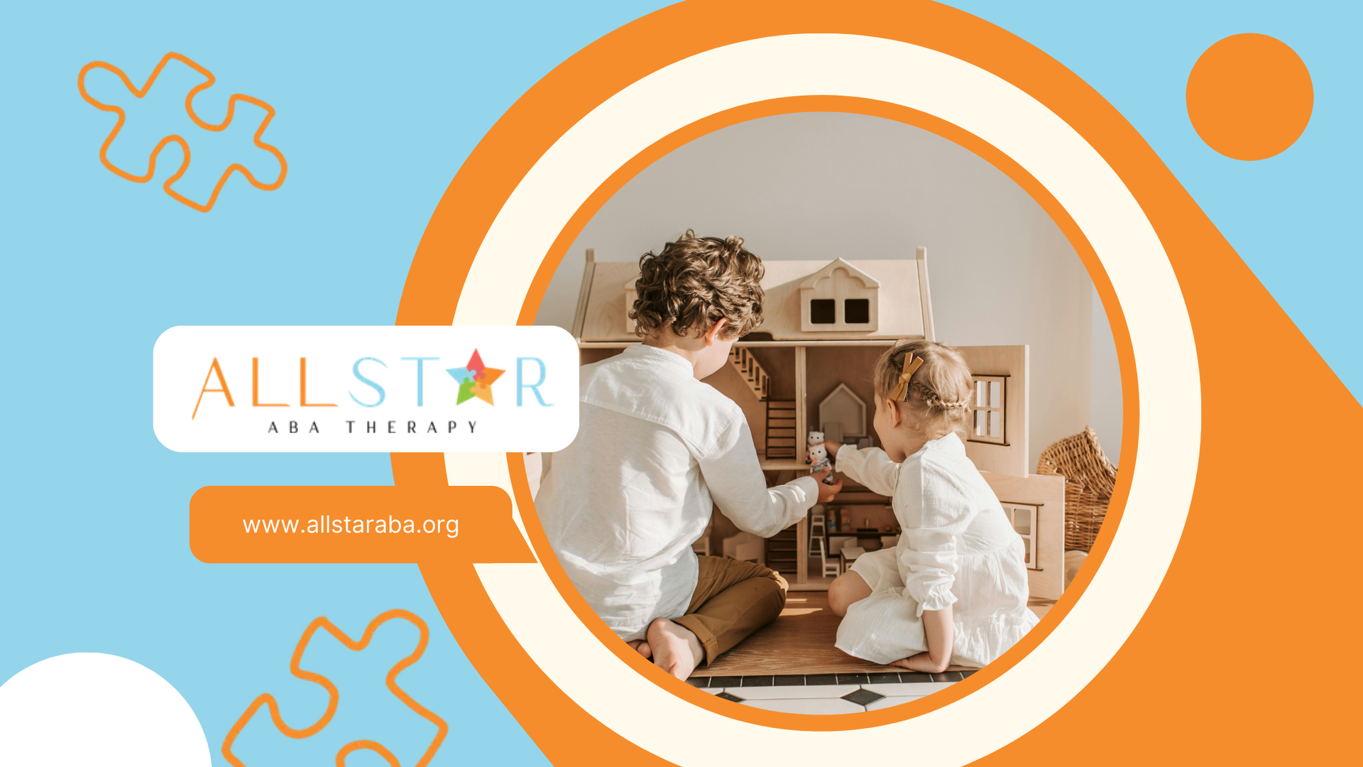 Two children playing with a dollhouse inside; All Star ABA Therapy logo.