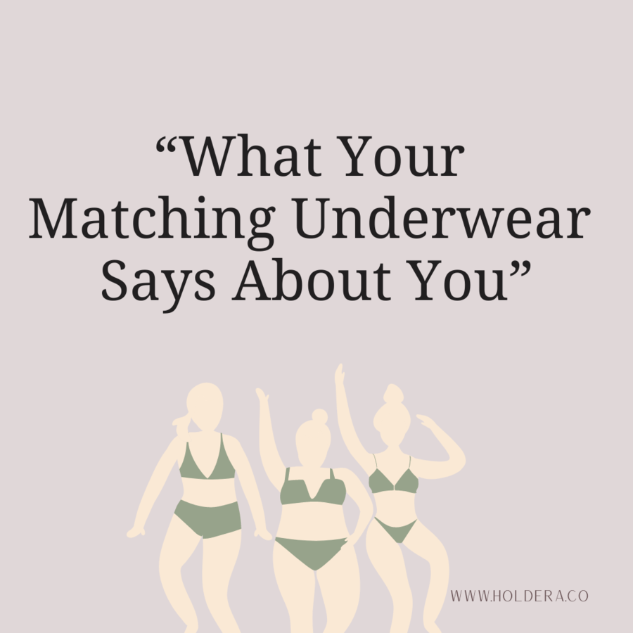 What Your Matching Underwear Says About YOU