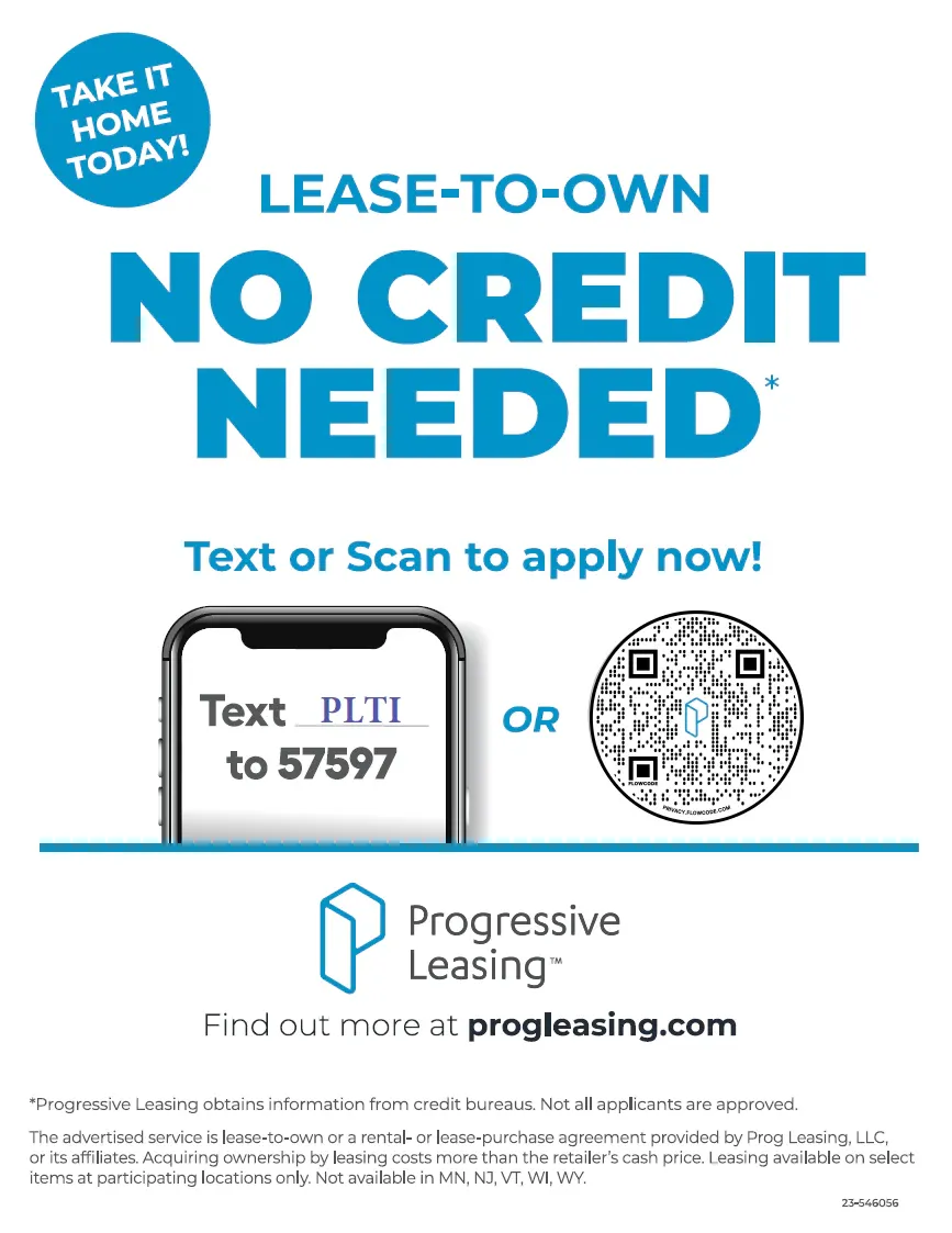 Advertisement for lease-to-own with no credit needed; Text PLTI to 57597 or scan the QR code.