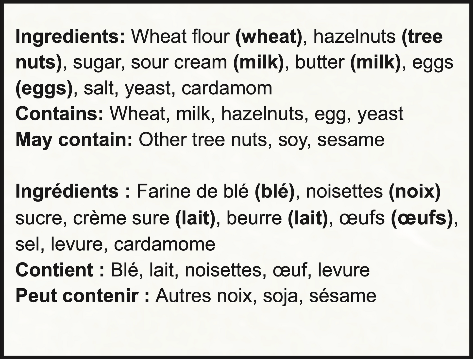 Ingredient list for a food item in English and French, listing ingredients and potential allergens.
