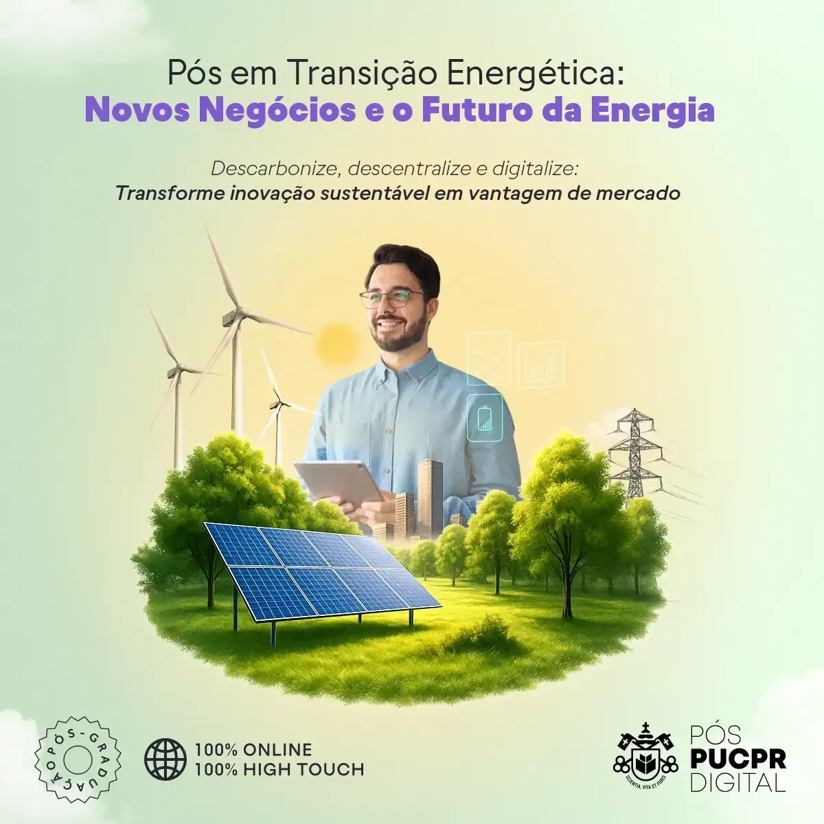 Advertisement for a postgraduate program in energy transition. Features a man holding a tablet, solar panels, wind turbines, and trees.