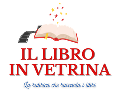 il libro in vetrina, rubrica che racconta di libri