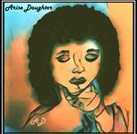 Arise Daughter