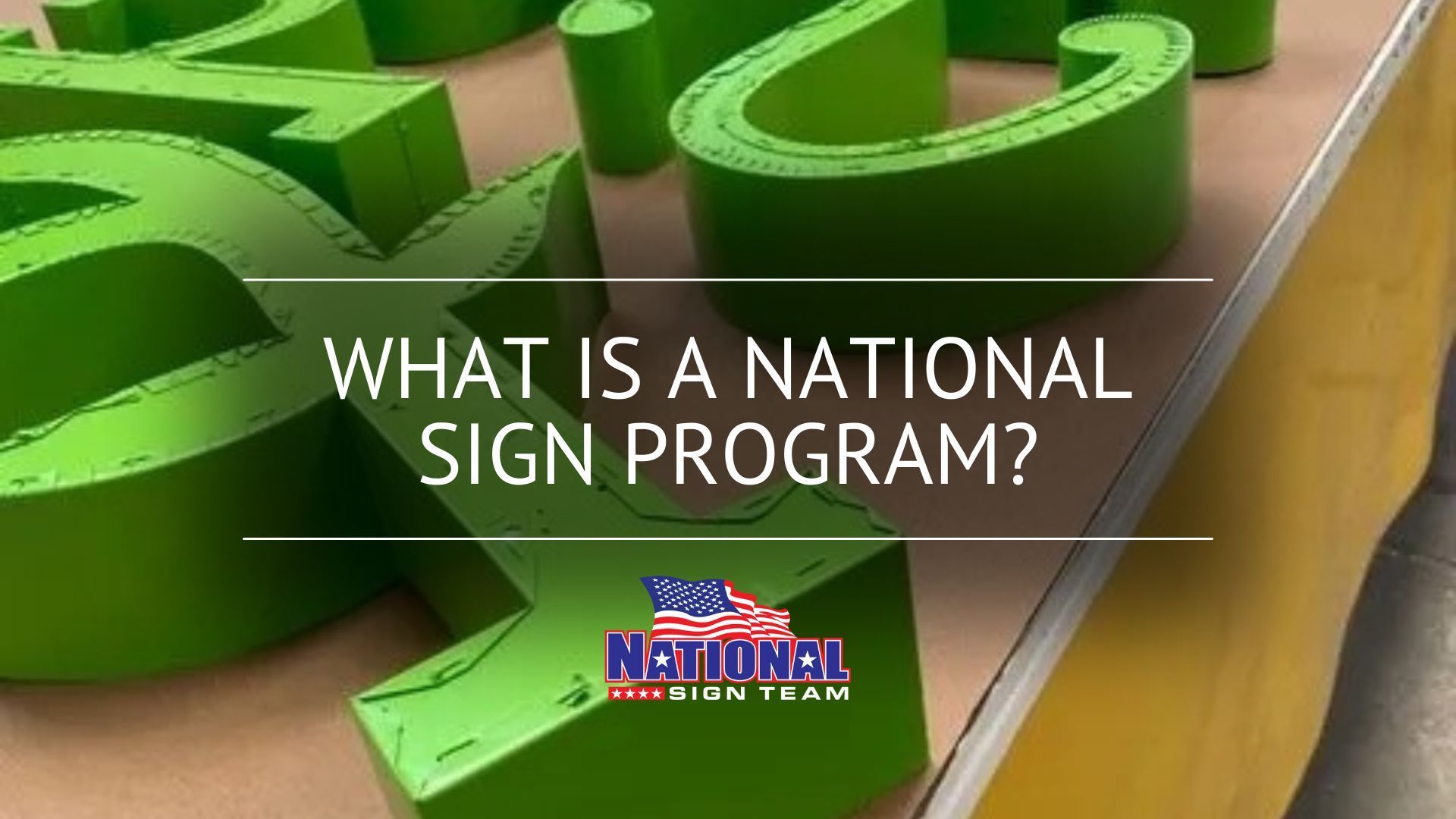A green sign that says what is a national sign program