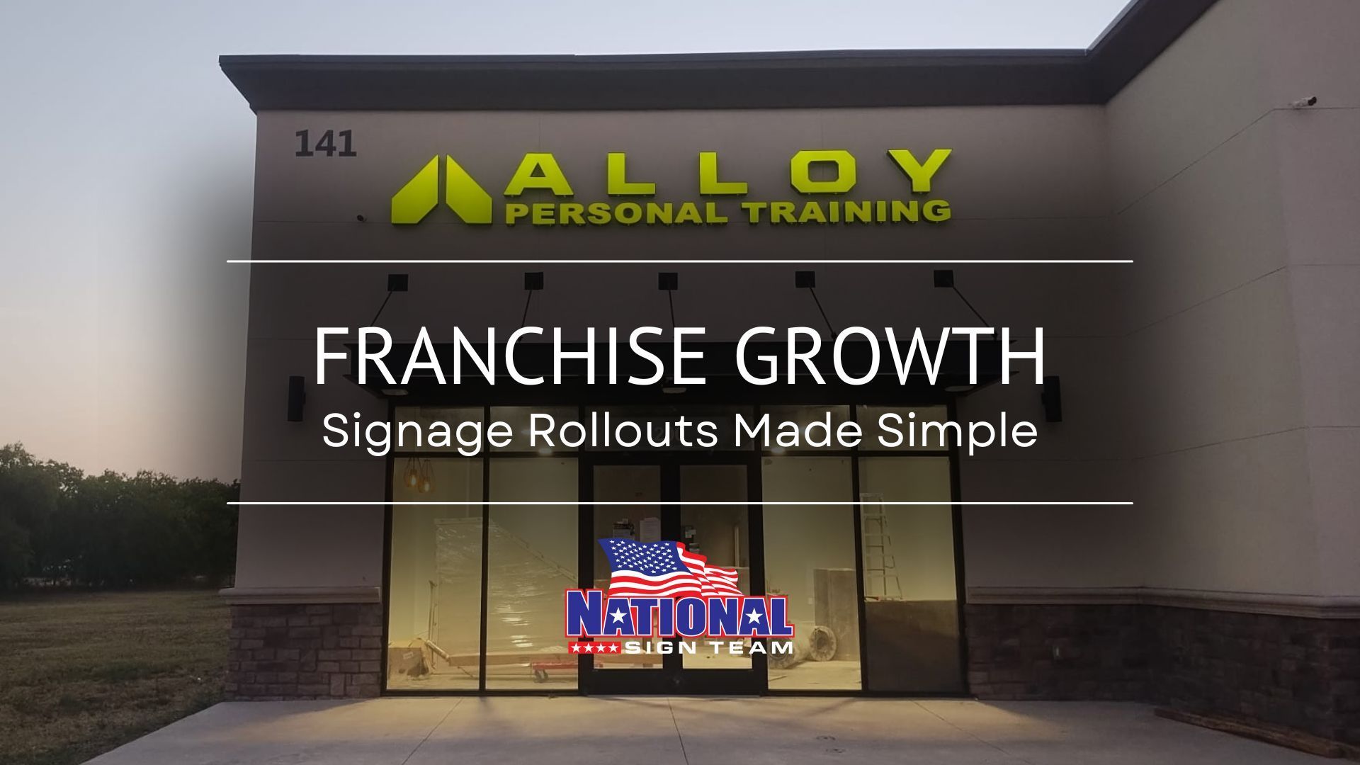 A alloy personal training franchise growth signage rollouts make simple