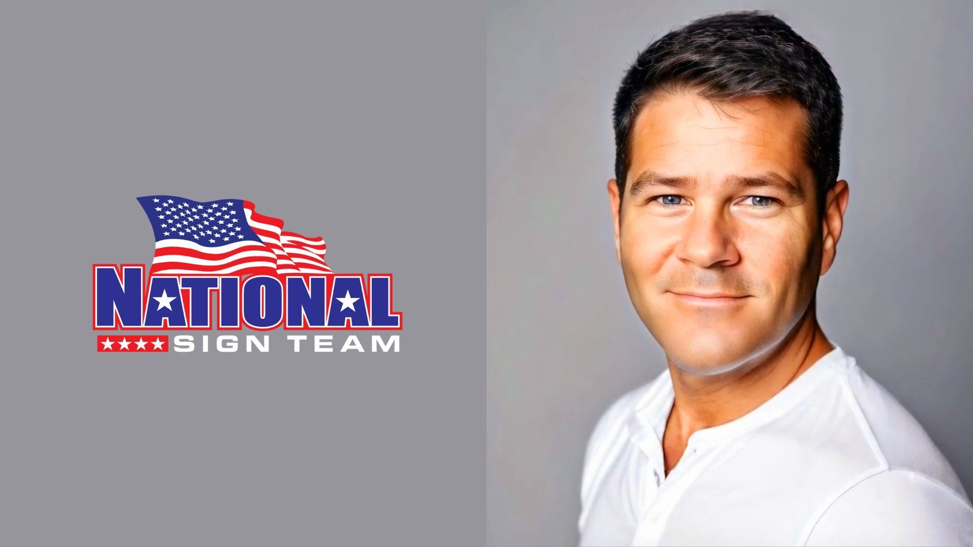 Logo for National Sign Team and a man in a white shirt smiling.