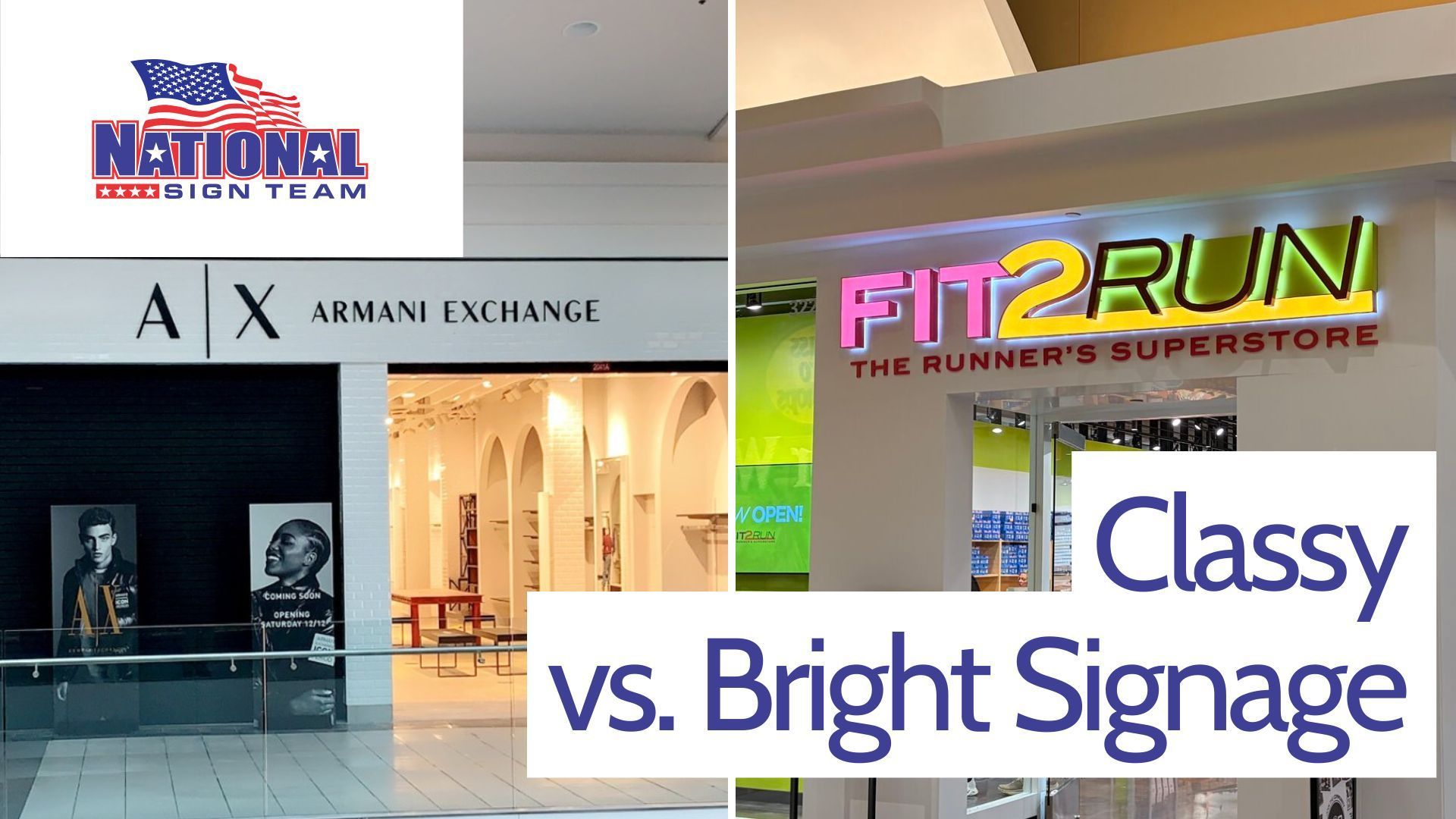 Comparison of classy vs. bright signage. Left: Armani Exchange. Right: Fit2Run. Stores are inside a mall.