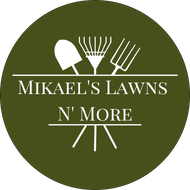 Mikael's Lawns N' More Logo