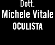 Dott. Michele Vitale Oculista