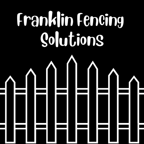 The logo for franklin fencing solutions shows a white picket fence on a black background.