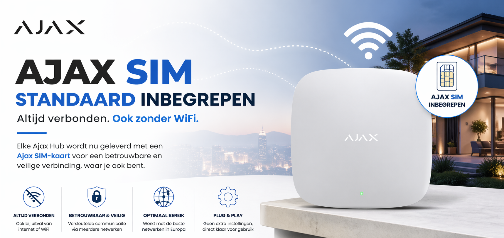AJAX HUB met SIM kaart standaard, direct online!