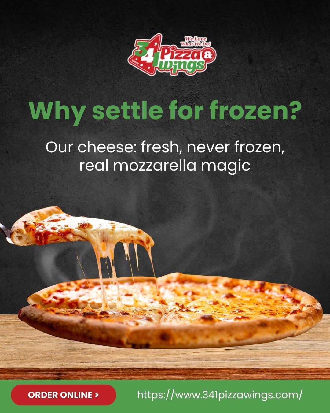 Pizza ad: Pizza slice with stretching cheese, text 
