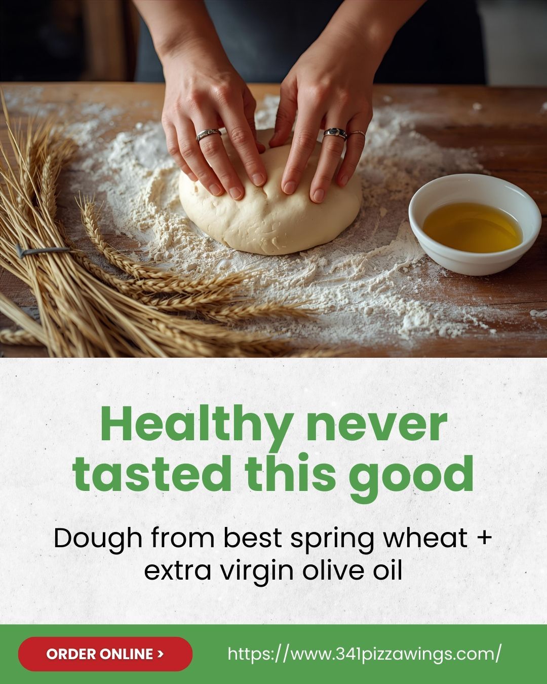 Hands kneading dough on a floured wooden surface, with wheat stalks and olive oil. Text: 
