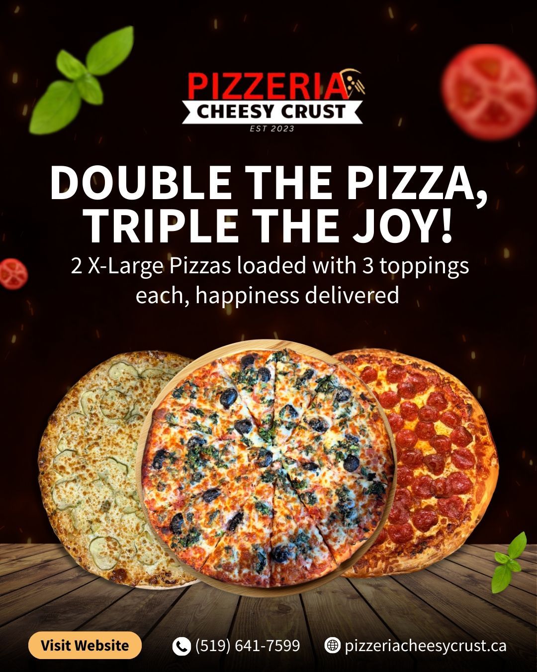 Pizza promotion: Two large pizzas with three toppings each. Brown table, dark background. Text reads: 