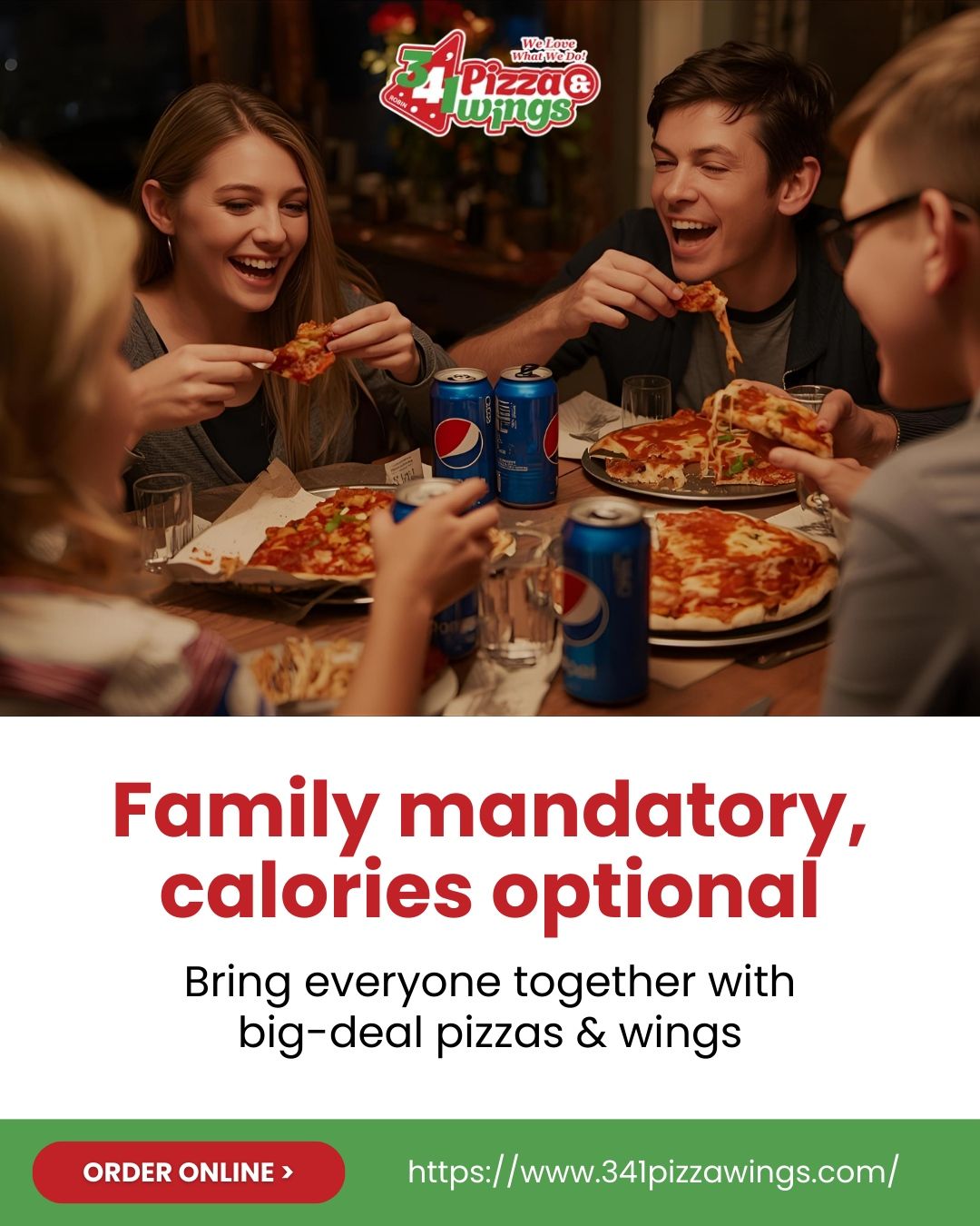Family eating pizza and wings, laughing. Advertisement for 34 Pizza and Wings, encouraging family gatherings.