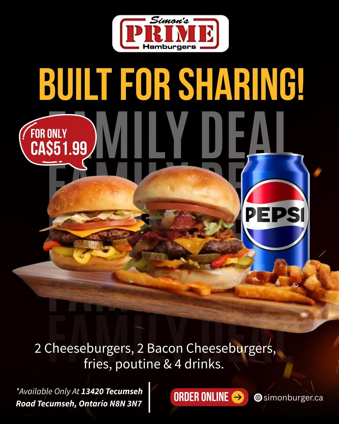 Family deal ad: Two burgers, fries, poutine, Pepsi, and drinks for CA$51.99 at 