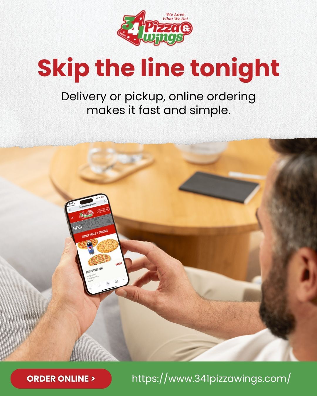 Man ordering pizza online on phone. Advertisement for 34 Pizza Wings, promoting online ordering.