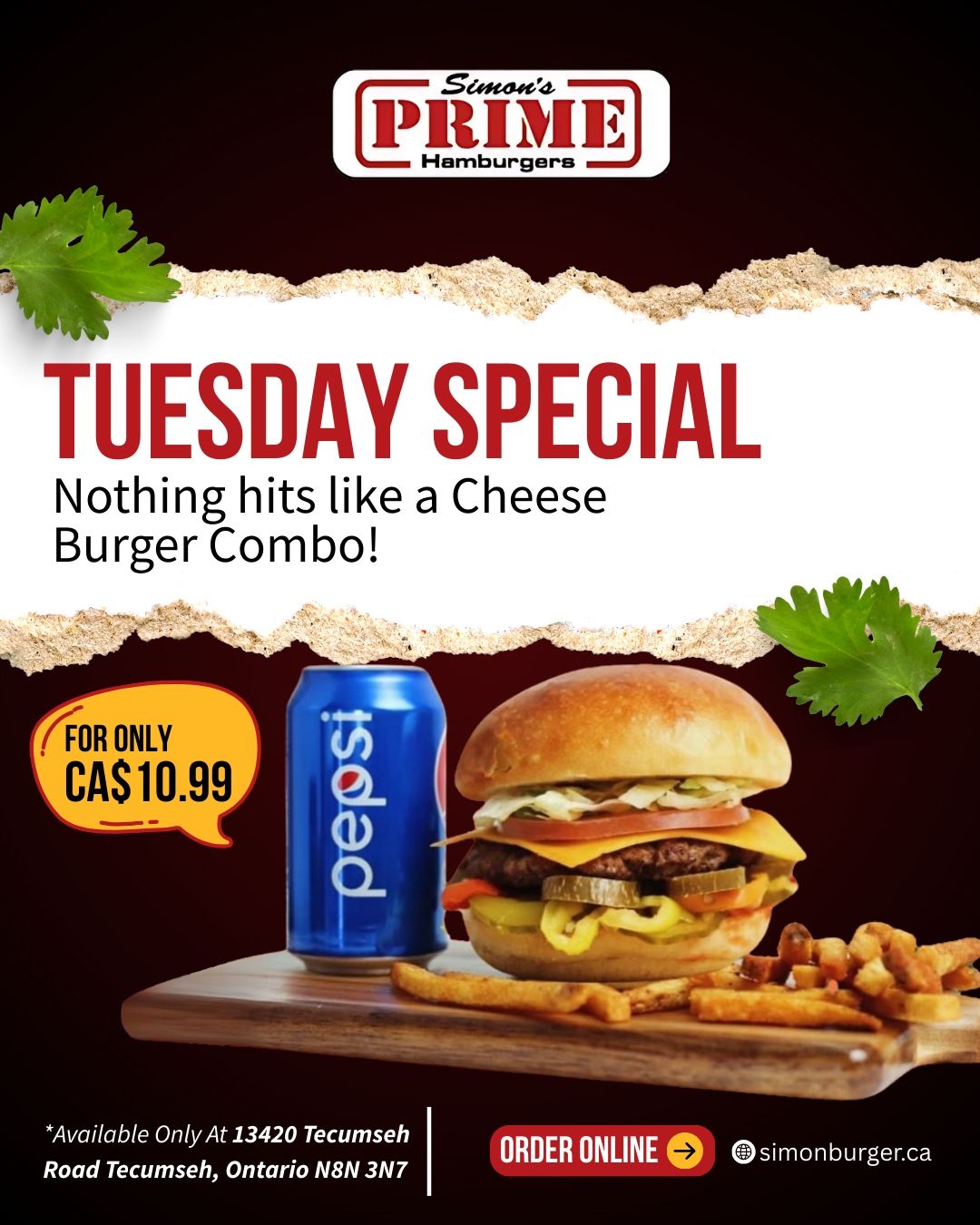 Somen's Prime Burgers Tuesday special: Cheese Burger Combo for $10.99 with a Pepsi can and fries.