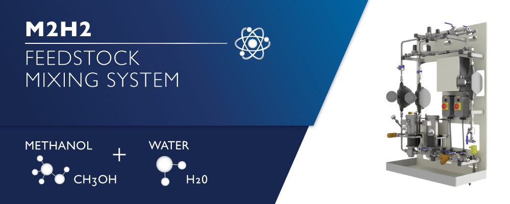 Feedstock mixing system: M2H2  Feedstock Mixing System,  Methanol CH3OH + Water H20