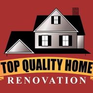 Top Quality Home Renovation LLC.